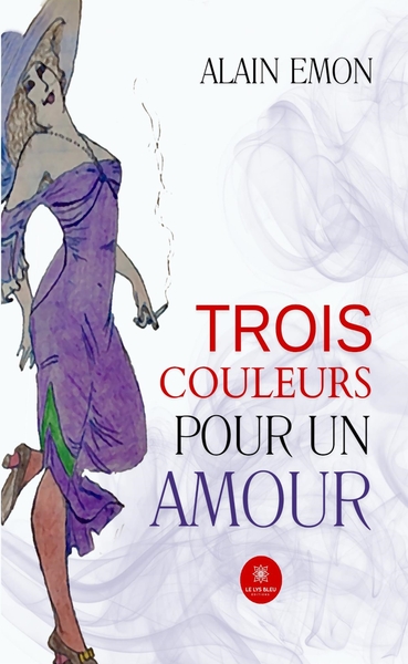 Image de Trois couleurs pour un amour
