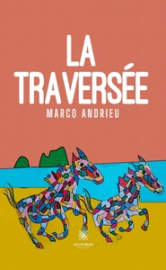 Picture of La traversée