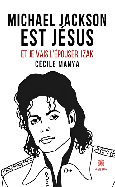 Picture of Michael Jackson est Jésus et je vais l'épouser, Izak