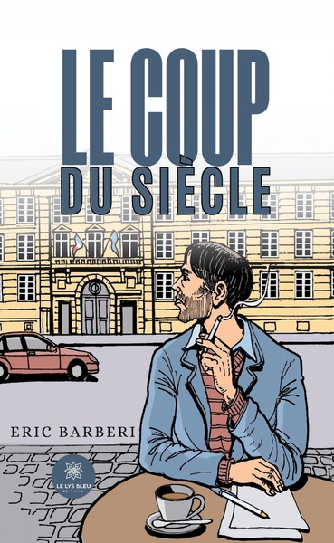 Picture of Le coup du siècle