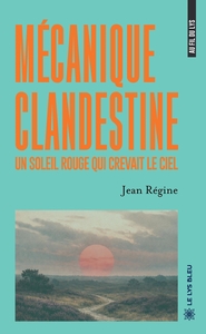 Image de Mécanique clandestine