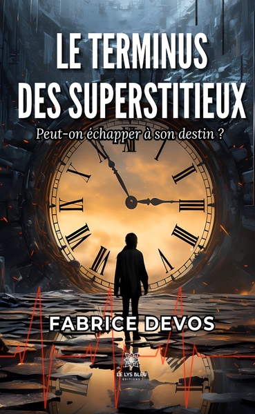 Image de Le terminus des Superstitieux