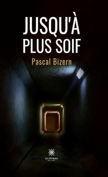 Image de Jusqu'à plus soif