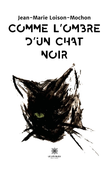 Picture of Comme l'ombre d'un chat noir