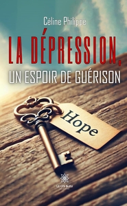 Picture of La dépression, un espoir de guérison