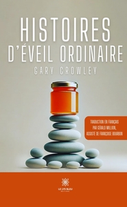 Picture of Histoires d'éveil ordinaire