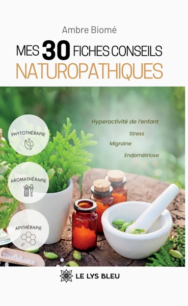 Picture of Mes 30 fiches conseils naturopathiques