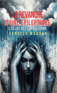 Picture of La revanche d'une épileptique