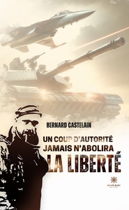 Picture of Un coup d'autorité jamais n'abolira la liberté