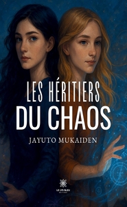 Image de Les héritiers du chaos