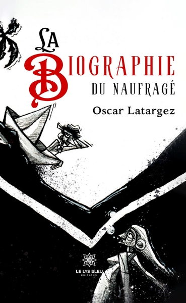 Image de La biographie du naufragé