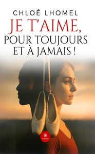 Picture of Je t'aime, pour toujours et à jamais !