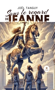 Picture of Sous le regard de Jeanne