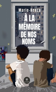 Picture of A la mémoire de nos noms