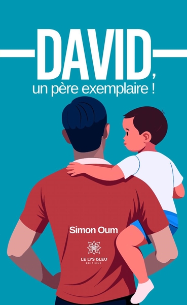 Picture of David, un père exemplaire !