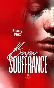 Picture of Bonjour souffrance