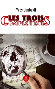 Picture of Les trois complotistes