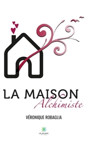 Image de La maison alchimiste