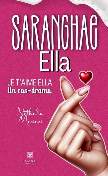 Picture of Saranghae Ella - Je t'aime Ella