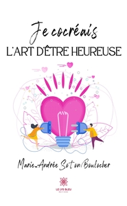 Picture of Je cocréais l'art d'être heureuse