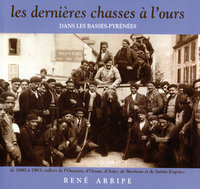Picture of LES DERNIERES CHASSES A L'OURS DANS LES BASSES-PYRENEES