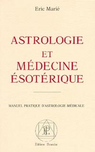 Image de Traité fondamental astrologie médicale T1