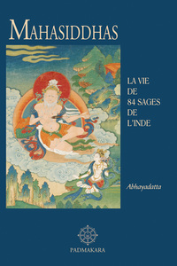 Image de MAHASIDDHAS LA VIE DE 84 SAGES DE L INDE