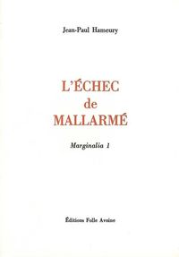 Image de L' Échec de Mallarmé
