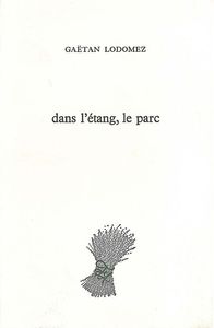 Image de Dans l'étang, le parc