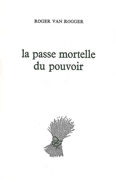 Image de La Passe mortelle du pouvoir