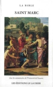 Image de L'EVANGILE SELON SAINT MARC - AVEC LES COMMENTAIRES DE L'UNIVERSITE DE NAVARRE