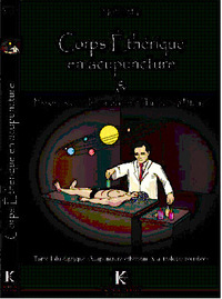Image de CORPS éTHéRIQUE EN ACUPUNCTURE