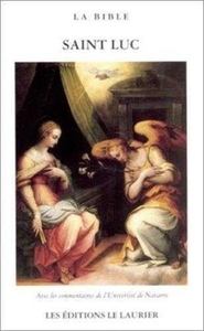 Image de L'EVANGILE SELON SAINT LUC - AVEC LES COMMENTAIRES DE L'UNIVERSITE DE NAVARRE