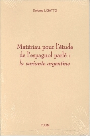 Picture of Matériau pour l'étude de l'espagnol parlé - la variante argentine