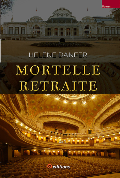 Picture of Mortelle retraite ou le mensonge des espoirs