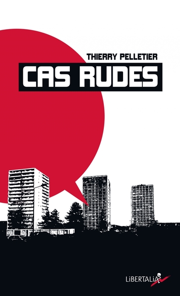 Picture of Cas rudes - Paroles d’usagers de drogue