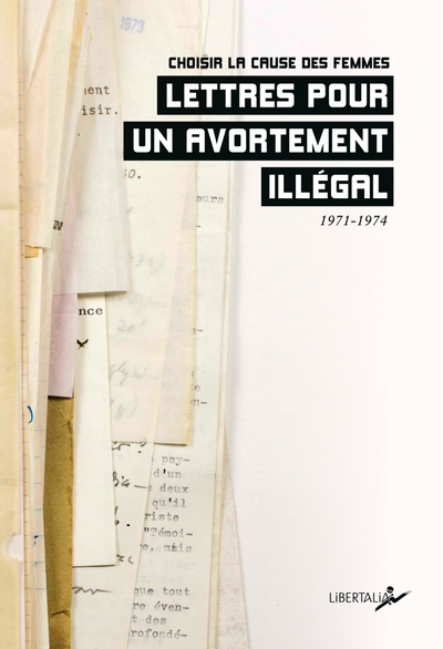 Image de Lettres pour un avortement illégal (1971-1974)
