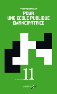 Picture of POUR UNE ECOLE PUBLIQUE EMANCIPATRICE