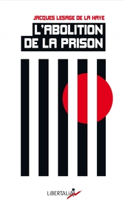Image de L'ABOLITION DE LA PRISON