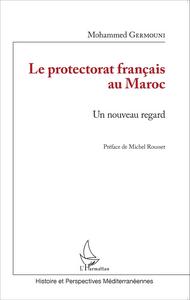 Image de Le protectorat français au Maroc