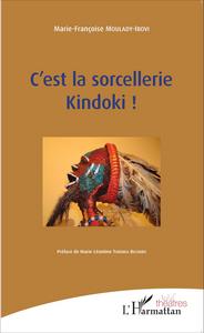 Image de C'est la sorcellerie Kindoki !