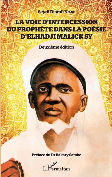 Image de La voie d'intercession du Prophète dans la poésie d'Elhadji Malick Sy