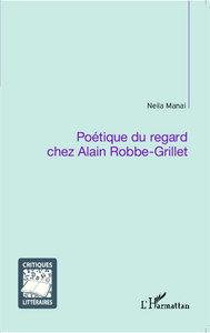 Picture of Poétique du regard chez Alain Robbe-Grillet