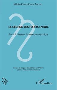 Picture of La gestion des forêts en RDC