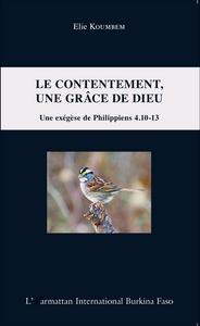 Picture of Le contentement, une grâce de Dieu