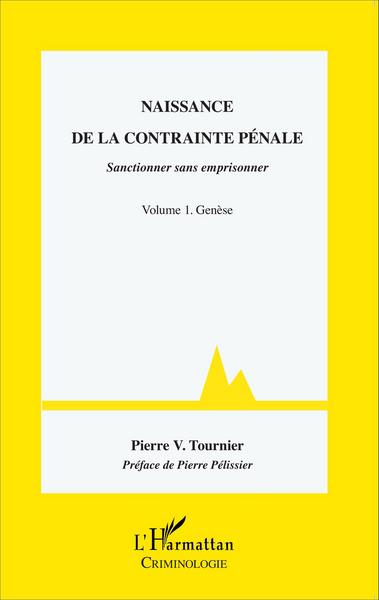 Picture of Naissance de la contrainte pénale