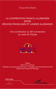 Image de La coopération franco-allemande entre régions françaises et Länder allemands