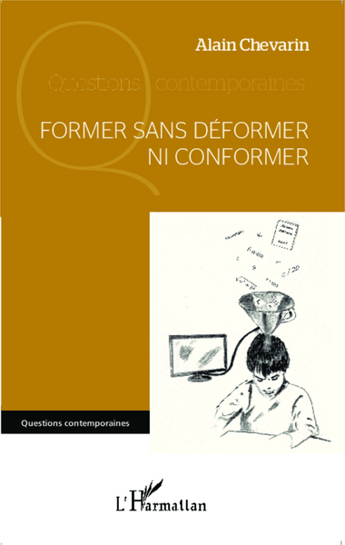 Picture of Former sans déformer ni conformer