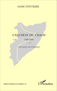 Image de L'illusion du chaos 1995-2000