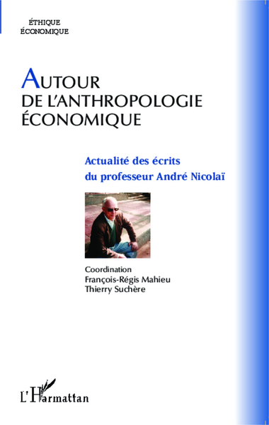 Image de Autour de l'anthropologie économique
